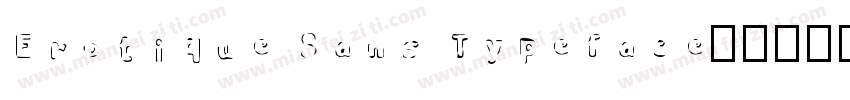 Erotique Sans Typeface字体转换
